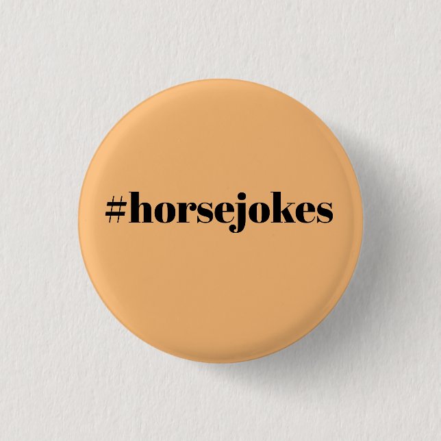 #horsejokes button (Front)