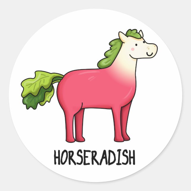 Horseradish Funny Horse Pun  Classic Round Sticker (Front)