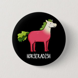 Horseradish Funny Horse Pun Dark BG Button
