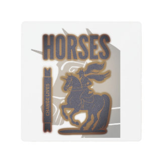 'Horses change lives Metal Print