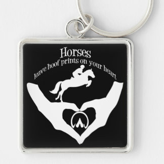 Horses Leave Hoof Prints on Your Heart Keychain