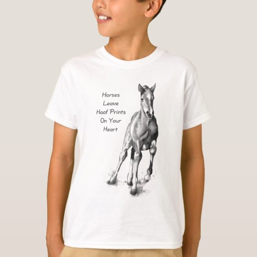 Horses Leave Hoofprints On Your Heart Pencil Art T_Shirt