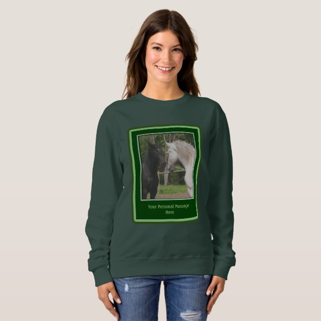 Horses Meeting Add Your Own Words Personalized  Sweatshirt (Front Full)