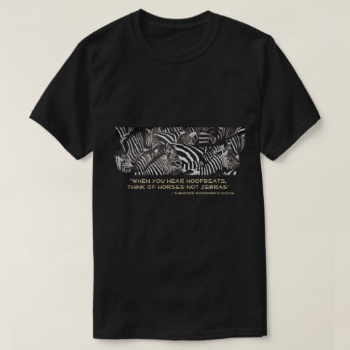 Horses not Zebras T_Shirt