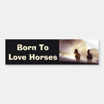 Horses On The Hill Bumper Sticker by horsesense at Zazzle
