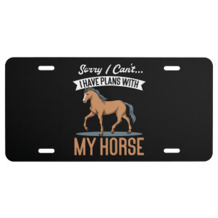 Horses Ride Sayings License Plate