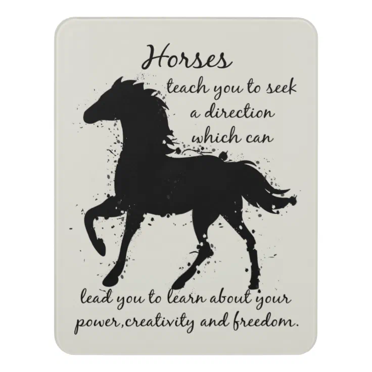 Horses teach You Animal Spirit Totem wisdom Door Sign | Zazzle