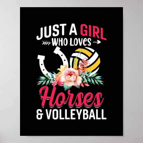 Horses Volleyball Just a Girl who Loves  Poster