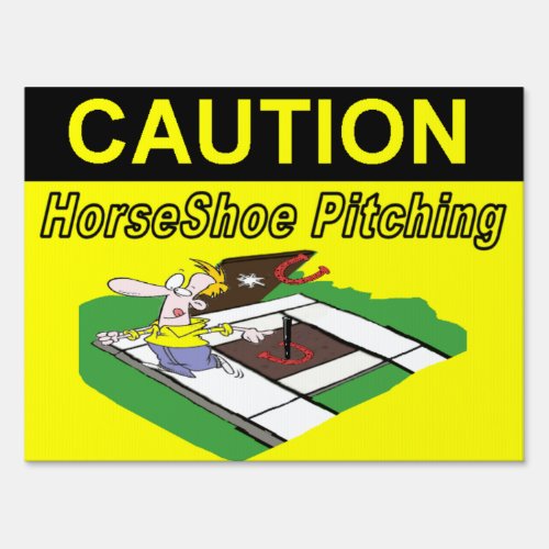 HorseShoe Pitching Caution Yard Sign