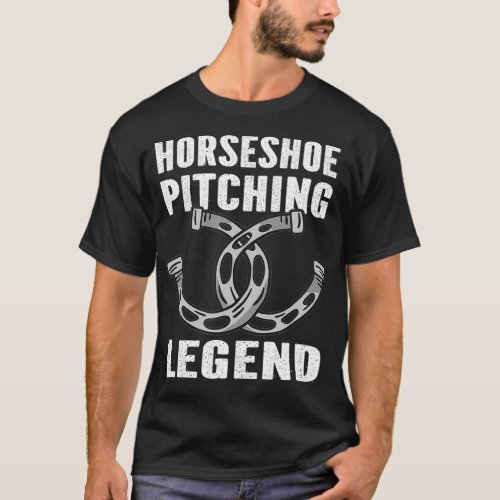 Horseshoe Pitching Legend Horseshoe Throwing T_Shirt