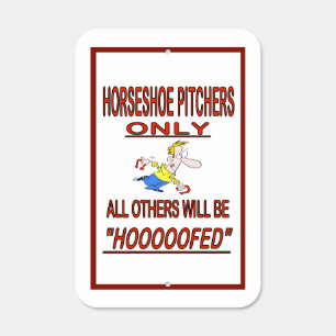 HorseShoe Pitching OutDoor Metal Sign