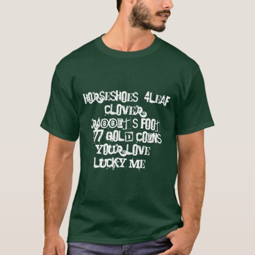 Horseshoes 4Leaf Clover Rabbits Foot 777Go T_Shirt