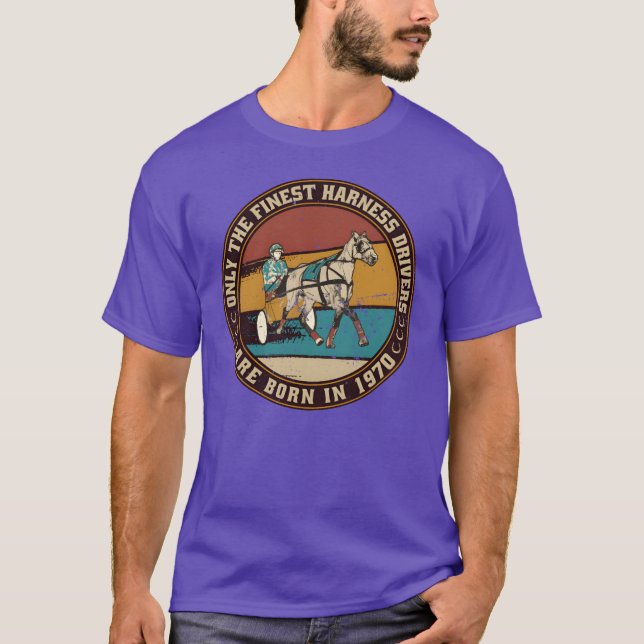 HorsesrottingDrivers born in 1970 Birthday friends T-Shirt (Front)