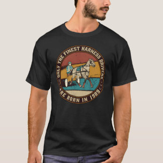 HorsesrottingDrivers born in 1989 Birthday vintage T-Shirt
