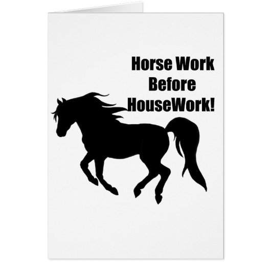Horsework Before House Work Cards (Front)