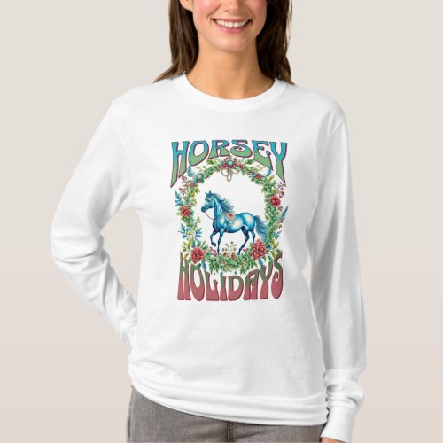 Horsey Holiday Greetings with groovy text T_Shirt