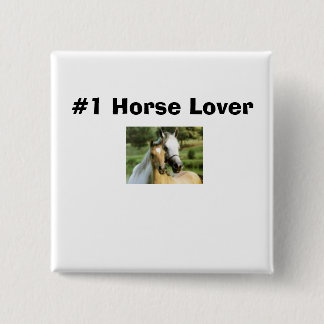 horsie, #1 Horse Lover Button