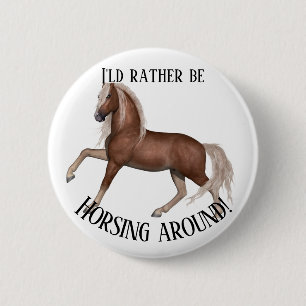 Horsing Around Button