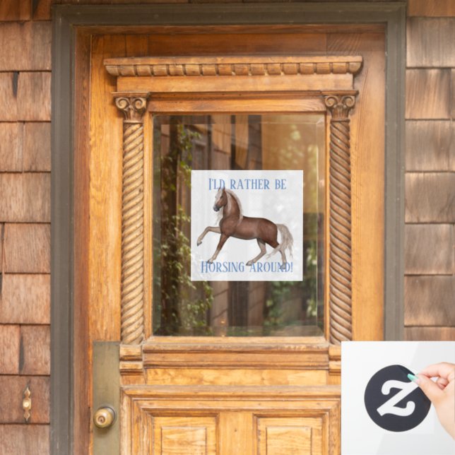 Horsing Around (Light background) Window Cling (Home Door)