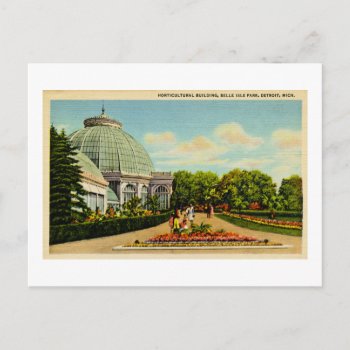 Horticultural Building  Belle Isle Park  Michigan Postcard by scenesfromthepast at Zazzle