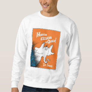 Horton Escucha A Quien Spanish Book Cover Sweatshirt