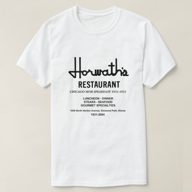 Horwath's Restaurant, Elmwood Park, Illinois T-Shirt (Design Front)