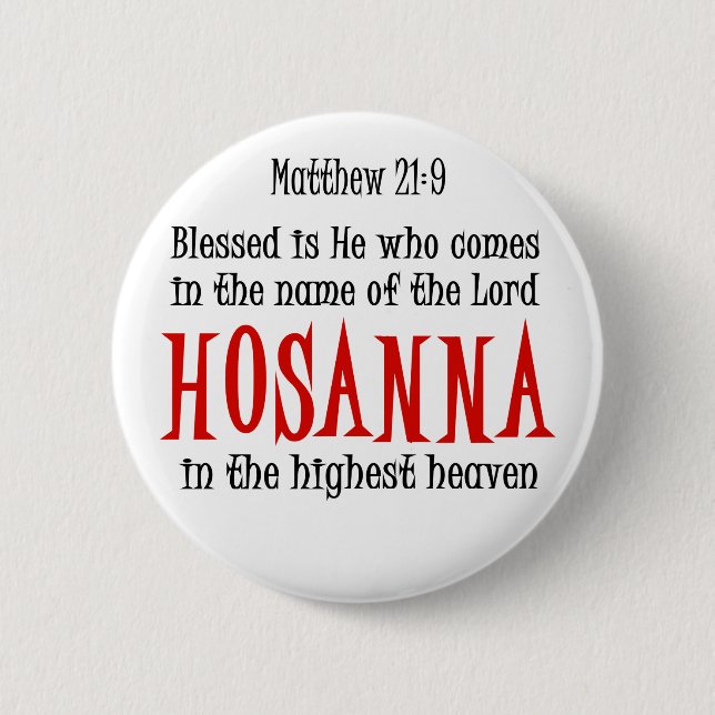 Hosanna Pinback Button (Front)