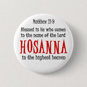 Hosanna Pinback Button