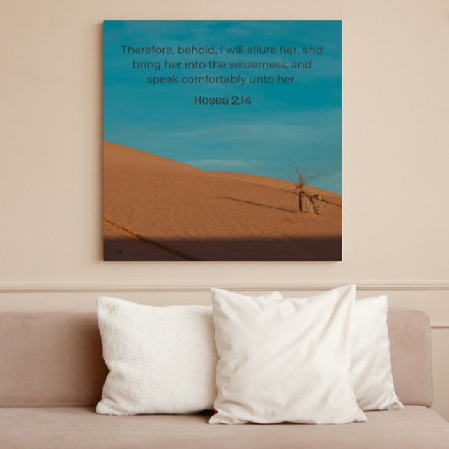Hosea 2:14 KJV Wall Art – Desert Faith Collection  (Creator Uploaded)