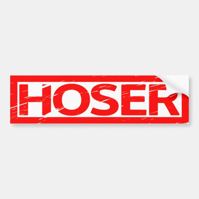 Hoser Stamp Bumper Sticker (Front)