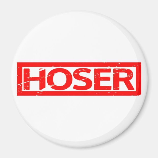 Hoser Stamp Magnet (Front)
