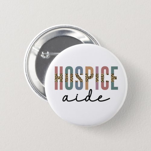 Hospice Aide  Hospice Nursing  Hospice Care Button