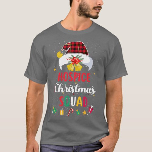 HOSPICE Christmas Squad Santa Hat Nurse Matching g T_Shirt