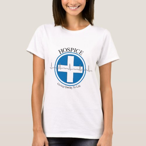 Hospice Gifts T_Shirt