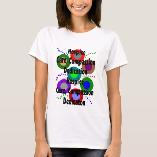 Hospice Gifts T-Shirt