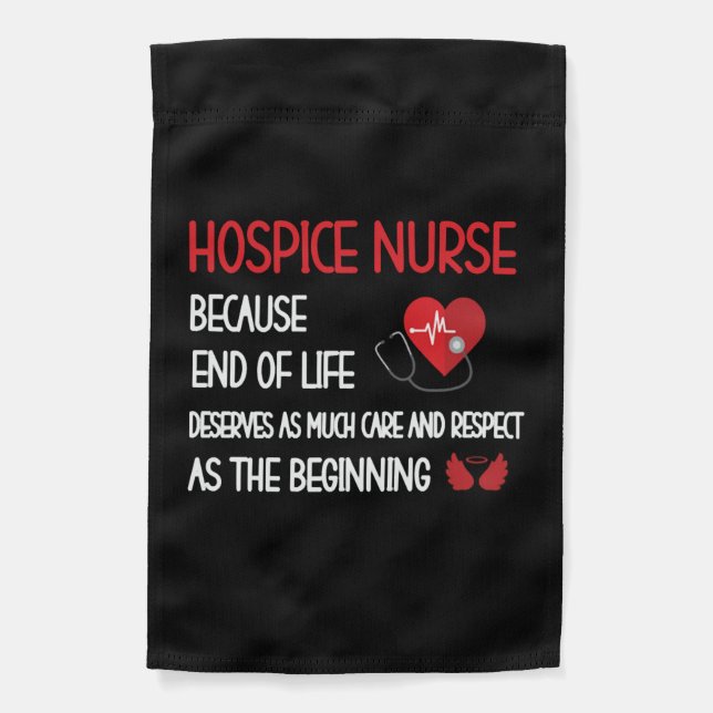 Hospice Nurse Appreciation Hospice Nursing Student Garden Flag (Front)