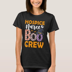 Hospice Nurse Boo Crew Spooky Boo Ghost Halloween T-Shirt