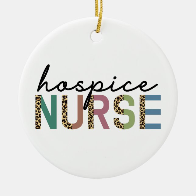 Hospice Nurse Cheetah typography Ceramic Ornament (Front)