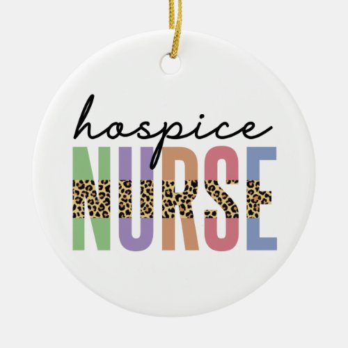 Hospice Nurse Cheetah typography Ceramic Ornament