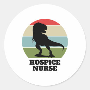 Hospice Nurse Dinosaur Classic Round Sticker