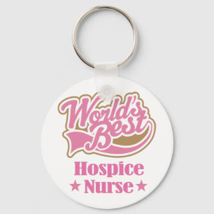 Hospice Nurse Gift (Worlds Best) Keychain