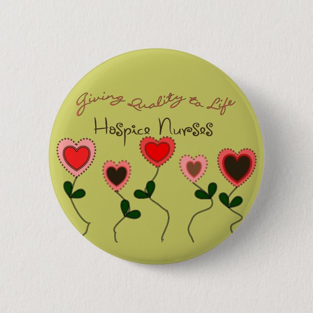 Hospice Nurse Gifts Button (Front)