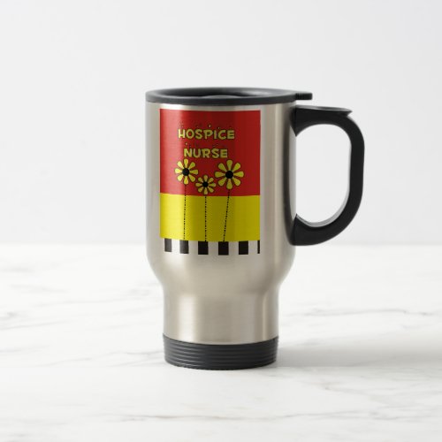 Hospice Nurse Gifts Travel Mug