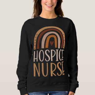Hospice Nurse Nursing School Trendy Bohemian Rainb Sweatshirt