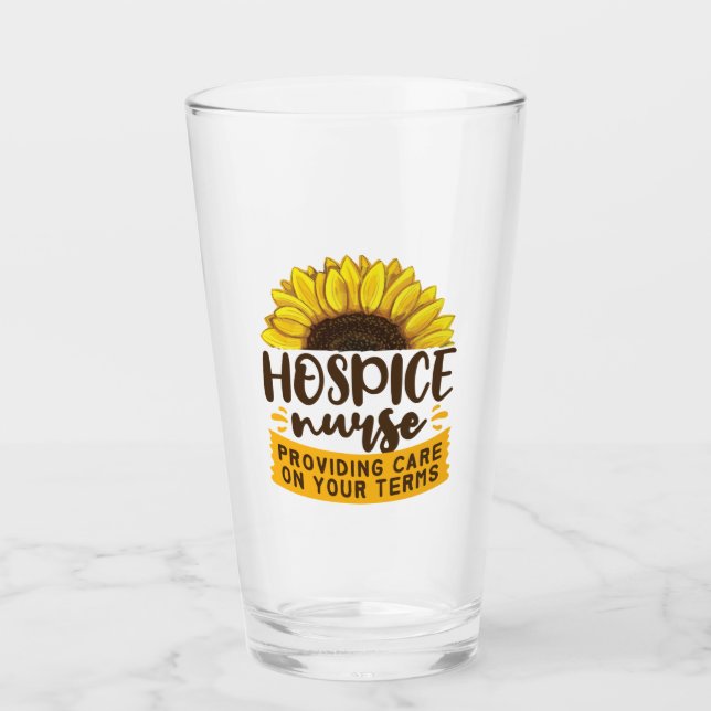 Hospice Nurse Providing Care On Your Terms Glass (Front)