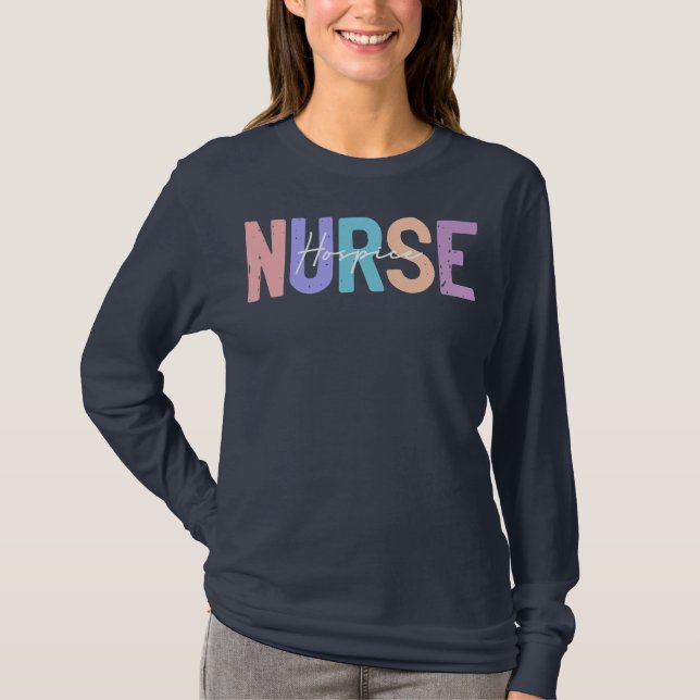 Hospice Nurse Registered Nurse RN Emergency Room T-Shirt (Front)