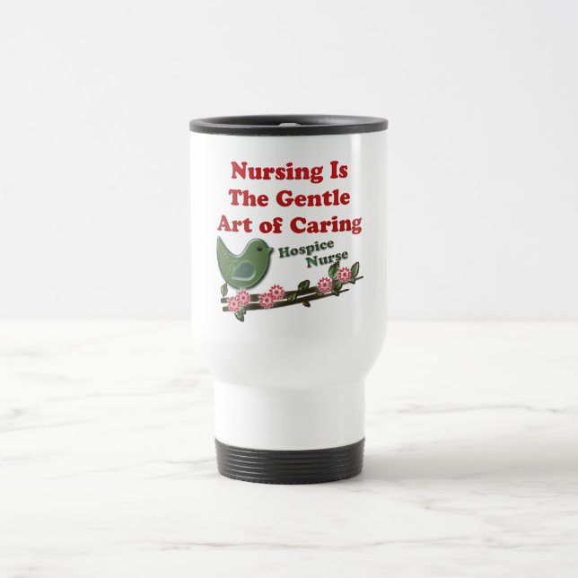 Hospice Nurse Travel Mug (Center)