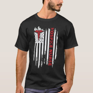 Hospice Nurse Us American Flag Patriotic Rn T-Shirt