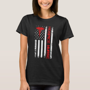 Hospice Nurse Usa American Flag Terminal Care Nurs T-Shirt