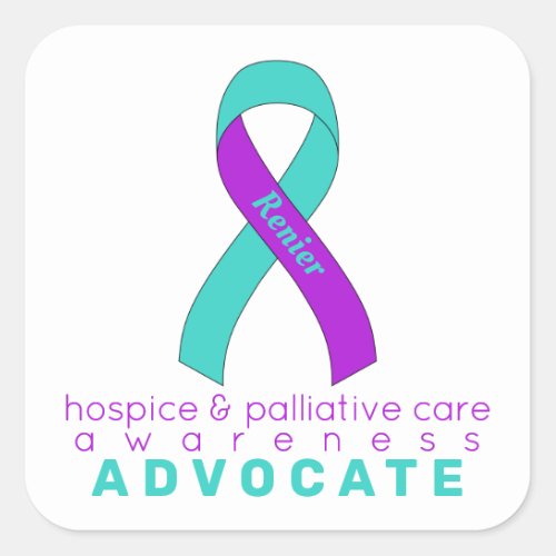 Hospice  Palliative Care Advocate White Square  Square Sticker